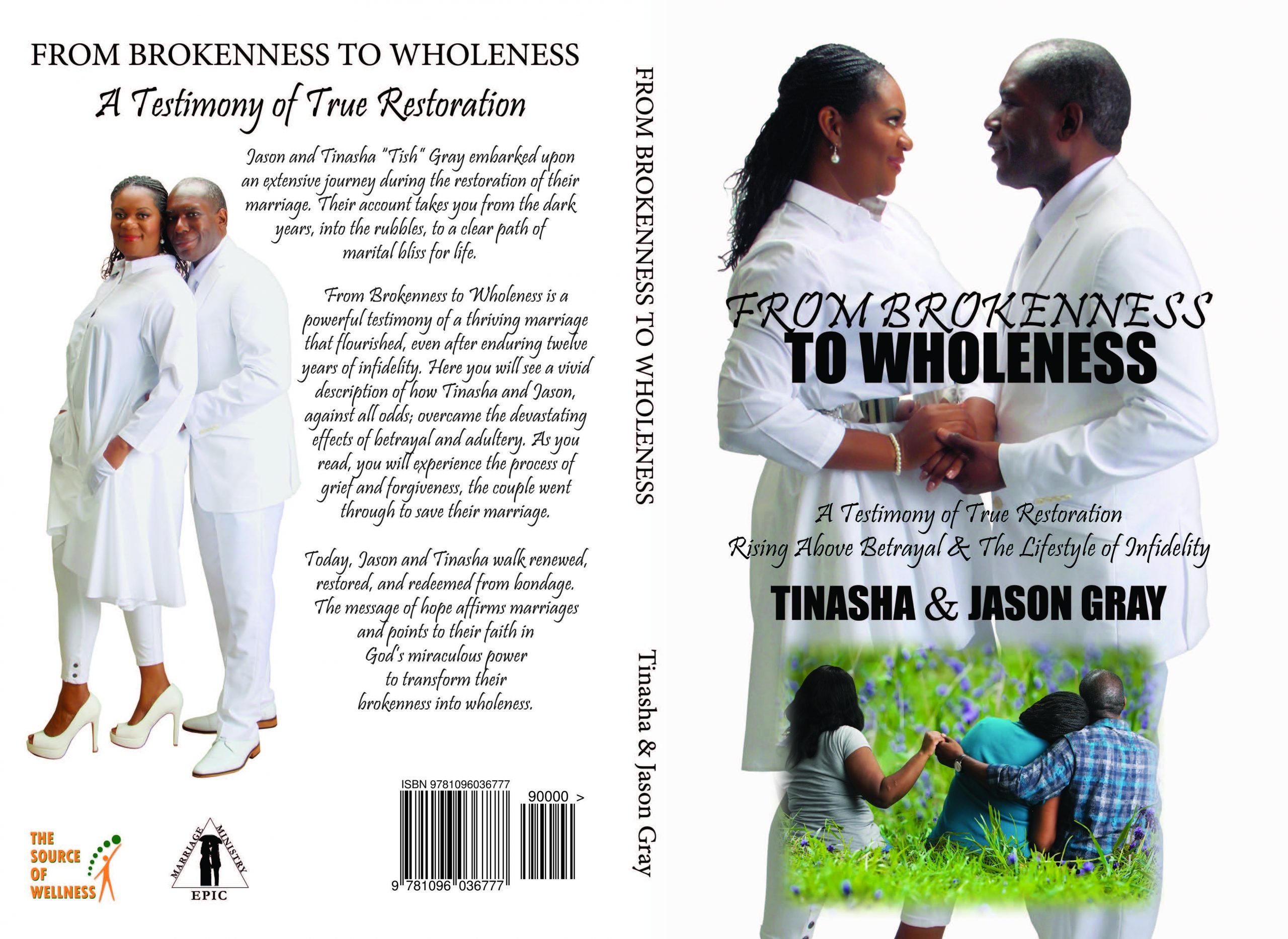 From Brokenness To Wholeness By Jason & Tinasha Gray