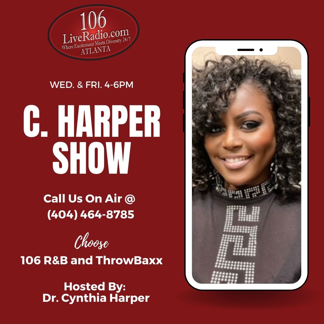 C. Harper Show - 106 R&B